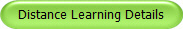 Distance Learning Details
